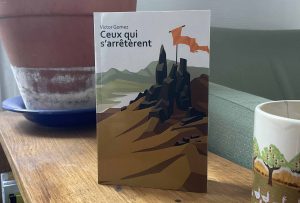 Ceux qui s’arrêtèrent – broché